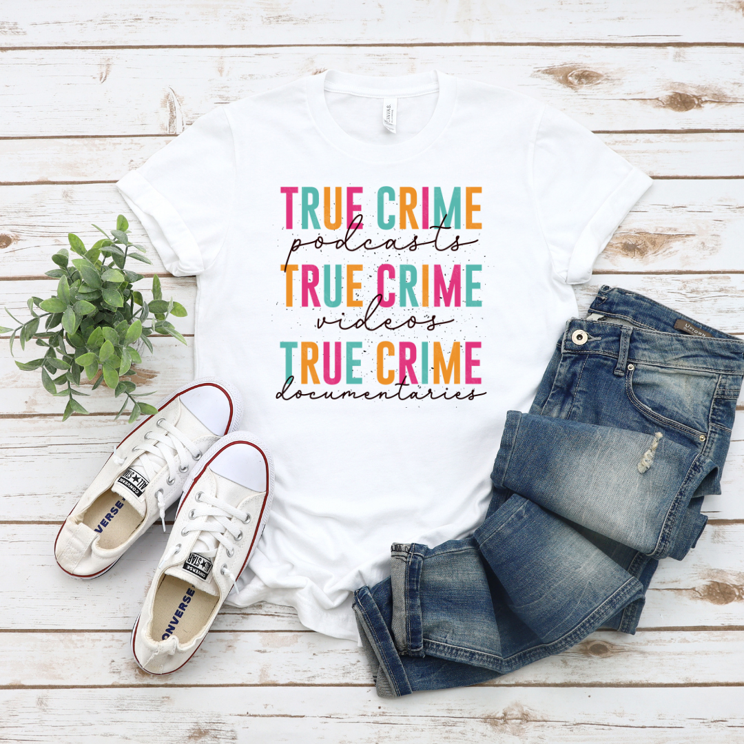 Bella+Canvas True Crime Podcasts Videos T-Shirt